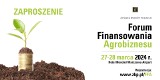 Forum Finansowania Agrobiznesu 2024                                            