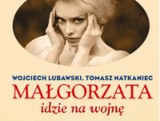 Książka: Małgorzata idzie na wojnę 