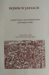 Sejmik w Jassach. Komu i dlaczego nie podobała się Konstytucja 3 Maja?