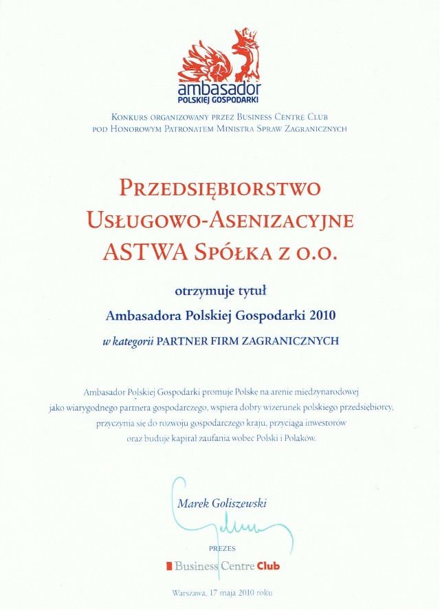 Konkursowe jury doceniło inicjatywy, jakie Astwa podjęła we współpracy z zagranicznymi kontrahentami, by działalność firm z jej branży prowadzona była z poszanowaniem środowiska naturalnego i zgodnie z zasadami zrównoważonego rozwoju