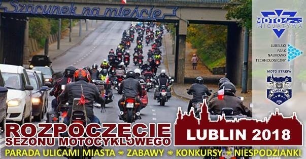 Rozpoczęcie sezonu motocyklowego Lublin 2018 Moto Park...