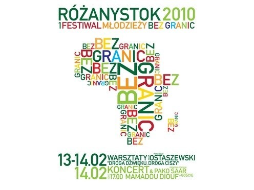 Salezjańskim Ośrodek Wychowawczy im. Św. Jana Bosko w Różanymstoku organizuje 1 Festiwal Młodzieży Bez Granic 2010