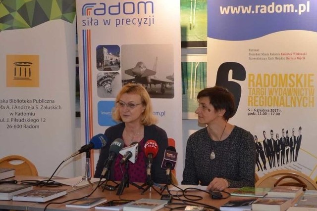 Na VI Radomskie Targi Wydawnictw Regionalnych zapraszają Anna Skubisz - Szymanowska, dyrektor Miejskiej Biblioteki Publicznej i Anna Spólna, członkini jury Nagrody Literackiej Radomia.