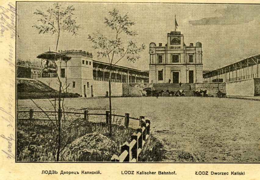 A to Dworzec Kaliski zaraz po jego wybudowaniu, około 1910...