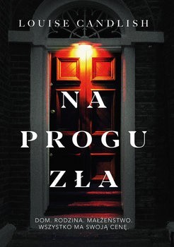 W polskim wydaniu "Na progu zła" - w oryginale "Nasz dom"