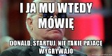 Lech Wałęsa MEMY które Wami wstrząsną. On pociągnął Trumpa do polityki MEMY I wtedy ja mu mówię...