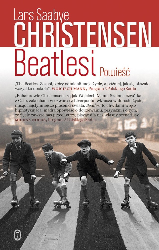 Lars Saabye Christensen „Beatlesi”, przekład Iwona Zimnicka, Wydawnictwo Literackie 2016, 729 s.