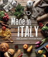 Made in Italy. Smaki, składniki i tradycyjne przepisy. Marino Marini i Davide Oldani