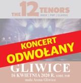 Kwietniowy koncert 12 Tenors w Gliwicach ODWOŁANY