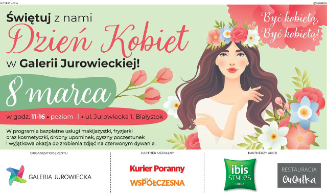 Dzień Kobiet w Galerii Jurowiecka. Będzie czerwony dywan, mnóstwo atrakcji i porad specjalistów od urody. Nie może Was zabraknąć!