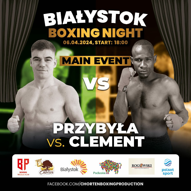 Już w sobotę Białystok Boxing Night. W walce wieczoru pojedynek Przybyła kontra Clement