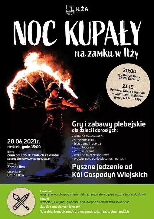 Noc Kupały na zamku w Iłży. Koncerty, walki na miecze, Festiwal Tańca z Ogniem i inne atrakcje. Szykuje się ciekawa niedziela! 