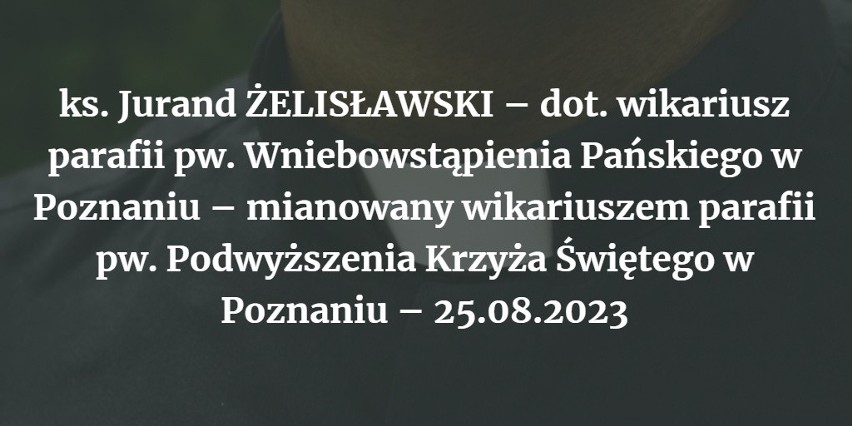 ks. Jurand ŻELISŁAWSKI – dot. wikariusz parafii pw....