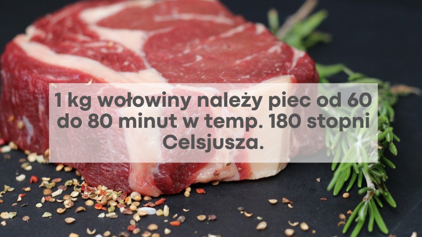 1 kg wołowiny najlepiej piec od 60 do 80 minut w...