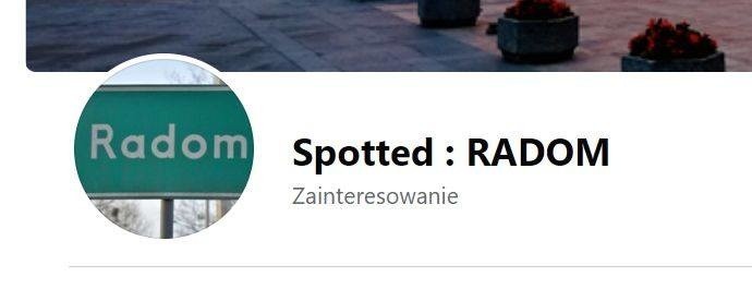 Na Facebook'owej stronie Spotted: Radom ukazało się...