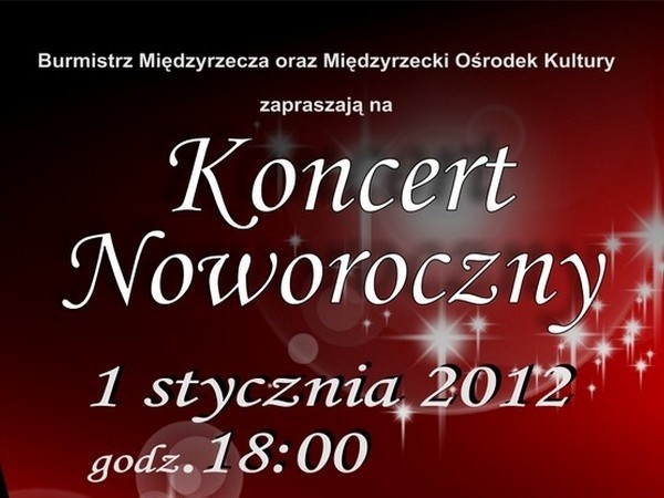 Organizatorami koncertu są pracownicy Międzyrzeckiego Ośrodka Kultury i władze miejskie.