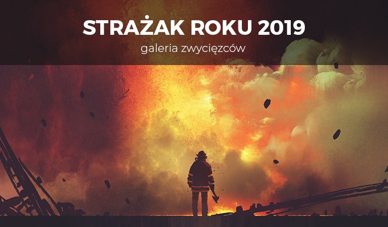 STRAŻAK ZIEMI LUBUSKIEJ 2019 | Poznaj strażaków, którzy zwyciężyli w województwie