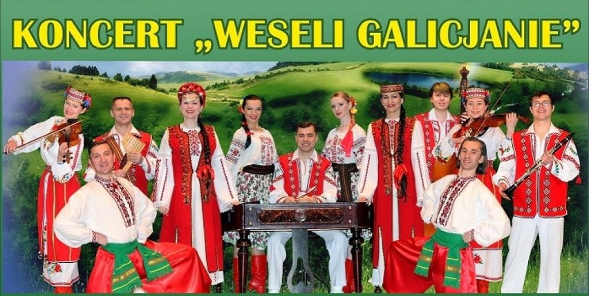 Zapraszamy na koncert Zespołu Pieśni i Tańca z Tarnopola...