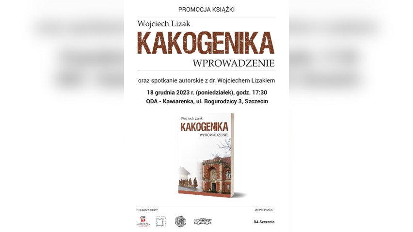 Wydanie książki "Kakogenika" wsparła Fundacja Polskiej Grupy...