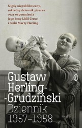 Gustaw Herling-Grudziński „Dziennik 1957-1958”, Wydawnictwo Literackie 2018, 359 str.