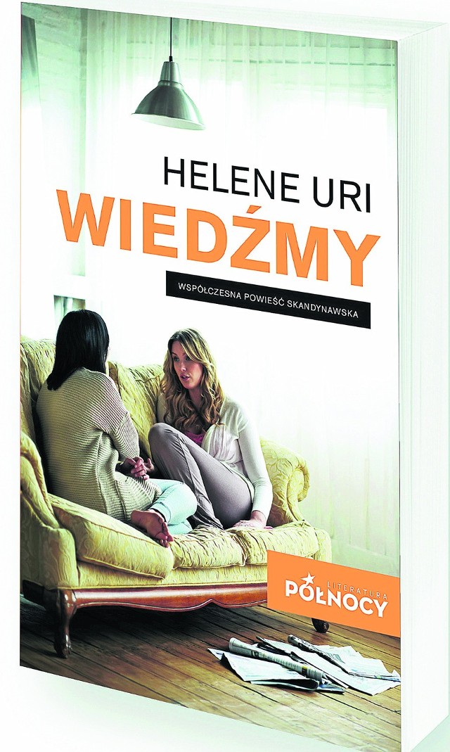 Helene Uri, "Wiedźmy", wyd. BookSenso, Warszawa 2014, str. 454, cena: 39,90 zł