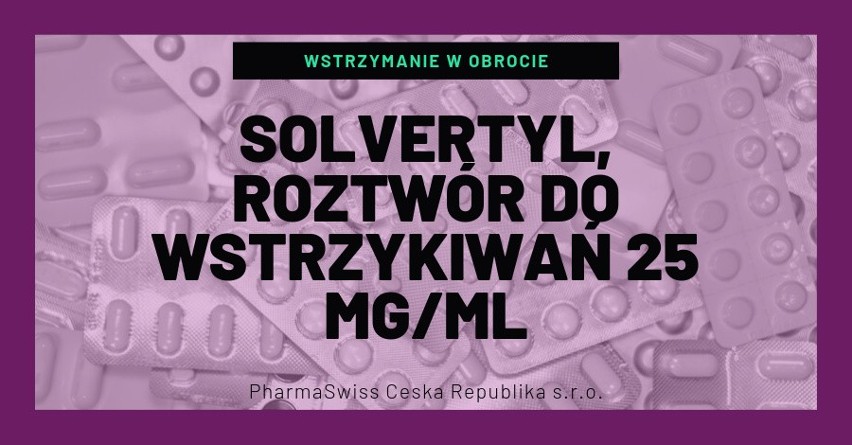 Solvertyl, roztwór do wstrzykiwań 25 mg/ml...