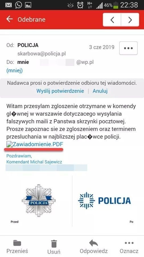 Fałszywy mail. Uwaga! Jak taki dostaniesz wykasuj. Nie klikaj w załącznik!