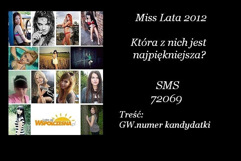 Wybraliśmy 13 finalistek Miss Lata 2012 Wspolczesna.pl. Od...
