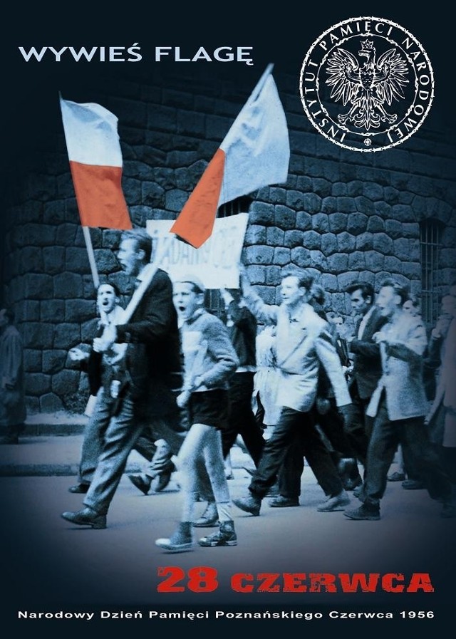 Narodowy Dzień Pamięci Czerwca '56 - wywieś polską flagę