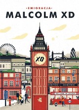 Malcolm XD - Emigracja. Małomiasteczkowy Polak podbija Londyn
