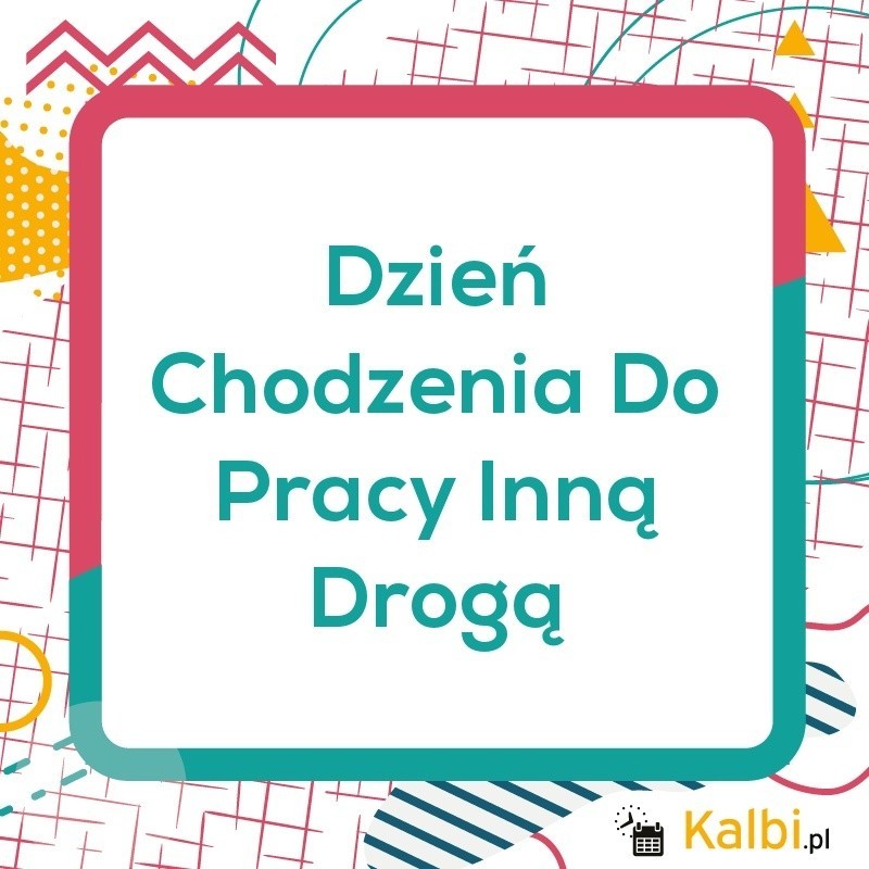 9 lipca to Dzień Chodzenia Do Pracy Inną Drogą. A ile minut Ty codziennie spacerujesz?