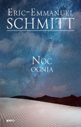 Eric-Emmanuel Schmitt – Noc ognia