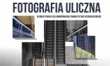 Zielona Góra. "Fotografia uliczna". Przyjdź na wernisaż Zielonogórskiego Towarzystwa Fotograficznego