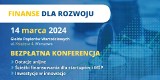 Poszukujesz dotacji unijnej najlepszej dla rozwoju swojego biznesu? Weź udział w bezpłatnej konferencji "Finanse dla Rozwoju"