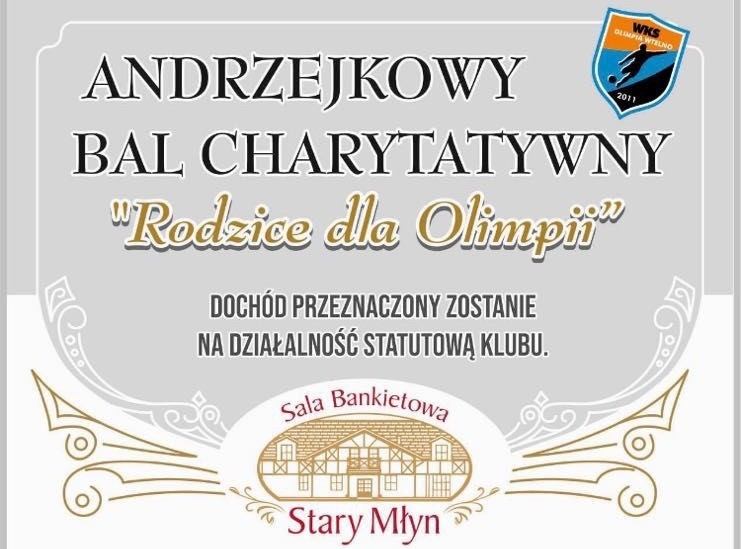 Andrzejkowy bal charytatywny "Rodzice dla Olimpii"