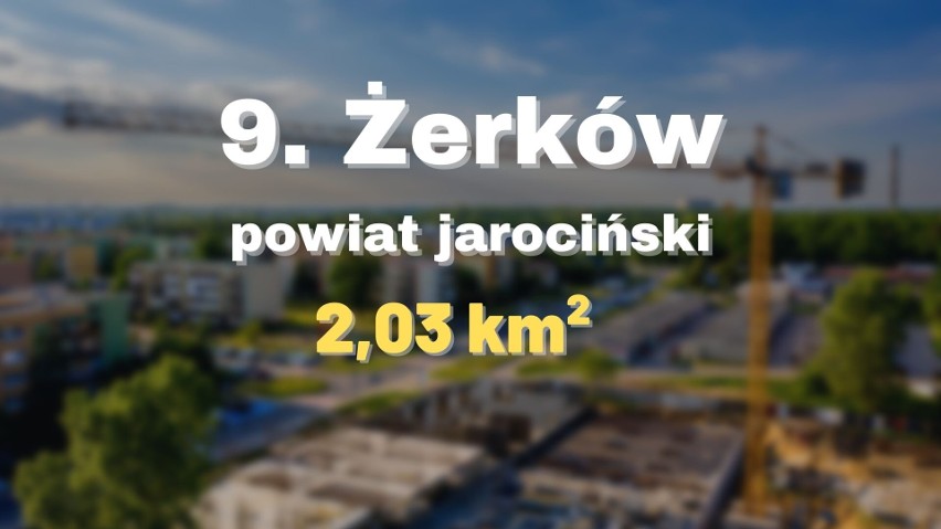 Oto najmniejsze miasta w Wielkopolsce! Niektóre są mniejsze...