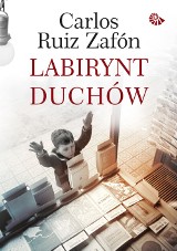 Carlos Ruiz Zafon – Labirynt Duchów. Barcelona, Madryt i faszyzm