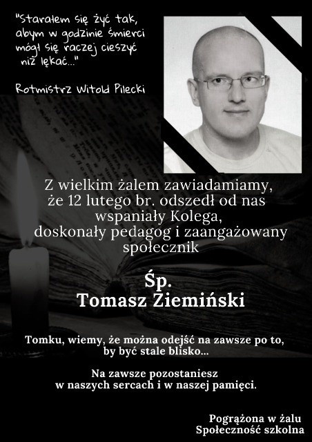Tak pedagoga Tomasza Ziemińskiego żegna na swojej stronie...