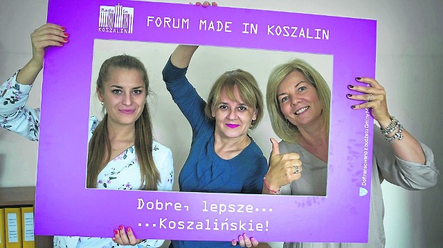 Od lewej: Aleksandra Jeż, Justyna Grosicka oraz Katarzyna Szłapka już zachęcają do zgłaszania kandydatów do Made In Koszalin