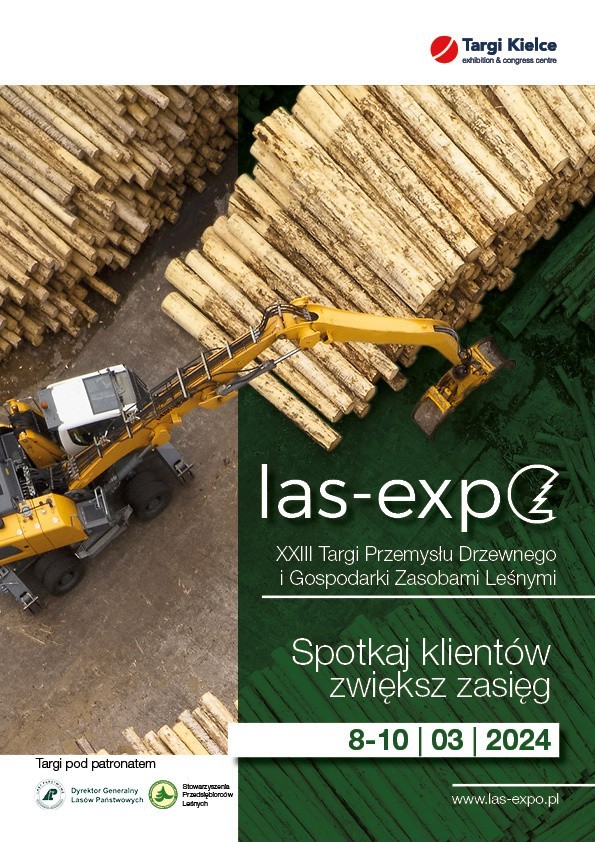 Targi Przemysłu Drzewnego i Gospodarki Zasobami Leśnymi LAS-EXPO w Targach Kielce
