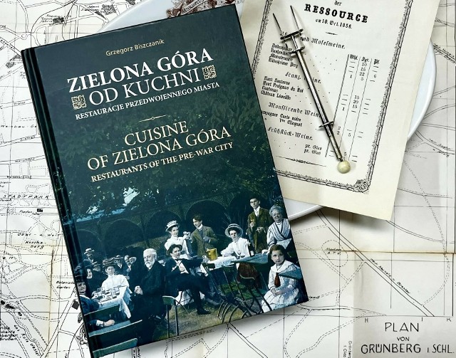 Nakładem Stowarzyszenia Forum Art ukazała się książka „Zielona Góra od kuchni. Restauracje przedwojennego miasta”.