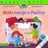 Książka: Maks nocuje u Pauliny