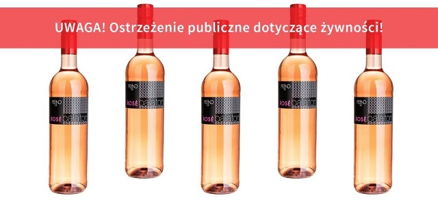 GIS WYCOFUJE PRODUKT. Główny Inspektorat Sanitarny ostrzega przed winem Feind Balaton Rosé Cuvée. W artykule tym wykryto obecność substancji alergennej - siarczynów. Znasz ten produkt? Może masz w swojej kuchni? Może stwarzać potencjalne zagrożenie dla zdrowia. Sprawdź!