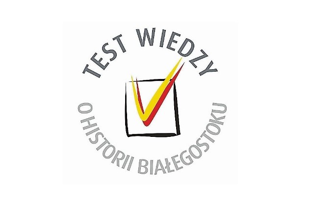 Test Wiedzy o Historii Białegostoku odbędzie się 19 lutego