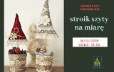 Bożonarodzeniowe warsztaty rękodzielnicze w Pińczowie. W centrum kultury będzie można zrobić stroik z uszytą choinką