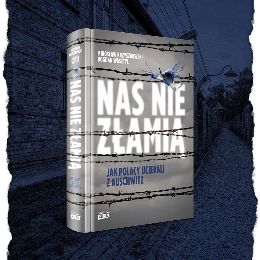 Premierę książki "Nas nie złamią. Jak Polacy uciekali z...