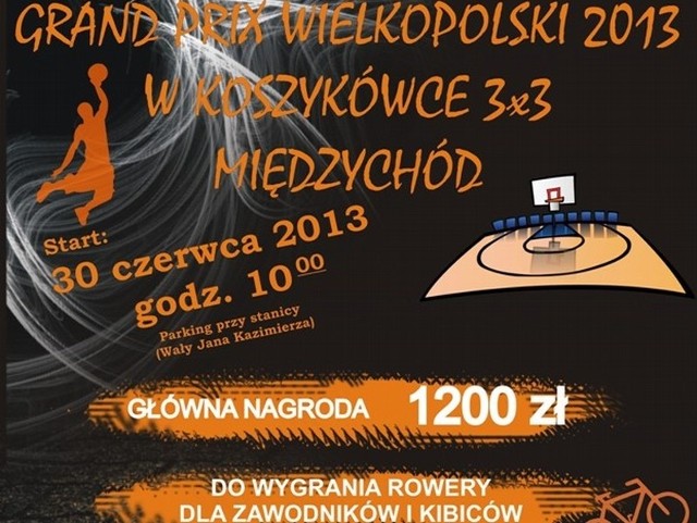 W niedzielę na parkingu przy stanicy nad Wartą w Międzychodzie rozegrany zostanie turniej Grand Prix Wielkopolski w Koszykówce Ulicznej.