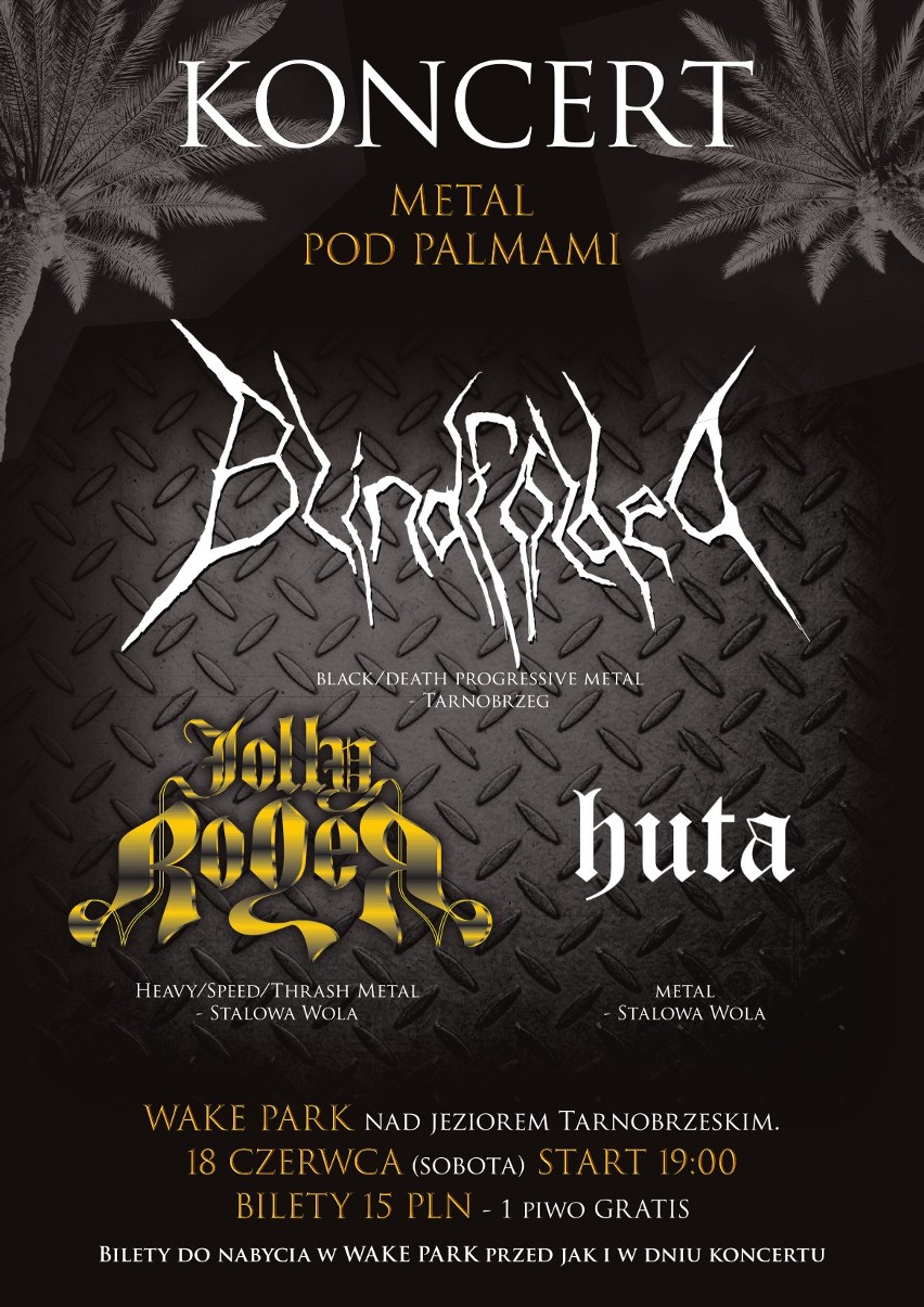 Koncert "Metal pod palmami" w Tarnobrzegu. Blindfolded, Jolly Roger i Huta zagrają nad Jeziorem Tarnobrzeskim w sobotę 18 czerwca 