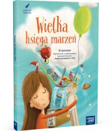 Opowiadania uczniów z Wielkopolski w "Wielkiej księdze marzeń"