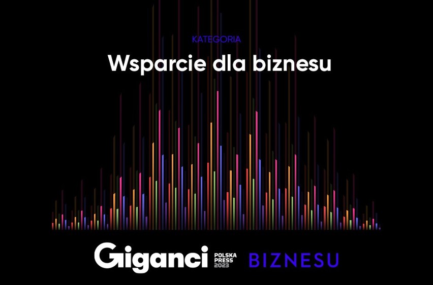 „Giganci Biznesu Polska Press”. Kategoria „Wsparcie dla Biznesu”